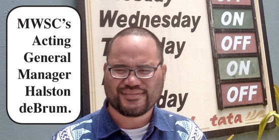 Majuro Water and Sewer Company’s Acting General Manager Halston deBrum, outside MWSC headquarters in Majuro, said a $1.8 million Interior Department grant will have a major impact on water and sewer improvements over the next several years. MWSC development planning under way