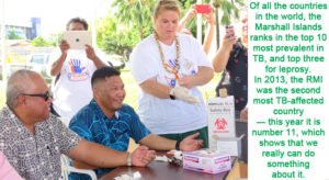 Majuro Mayor Ladie Jack and Health Minister Kalani Kaneko were among the first people to be screened for TB and leprosy at Monday’s launch of Majuro’s big screening and treatment program. Health authorities aim to screen virtually everyone living on Majuro over the next four months. Photo: Kelly Lorennij.