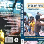 The cover of the new edition of Eyes of Fire: The Last Voyage and Legacy of the Rainbow Warrior by David Robie. The new edition will be launched July 10.